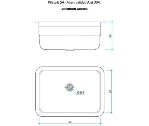Bacha de cocina E54 de acero inoxidable AISI 304 para instalación bajo mesada plano tecnico