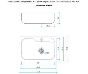 Bacha de cocina Luxor Compact SI71 A de acero inoxidable AISI 304 con cuba simple plano técnico