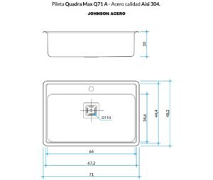 Bacha de cocina Quadra Max Q71 A de acero inoxidable AISI 304 con cuba simple amplia plano técnico
