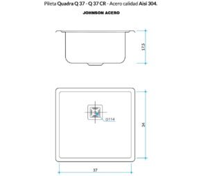 Bacha de cocina Quadra Q37 de acero inoxidable AISI 304, compacta para instalación bajo mesada plano tecnico